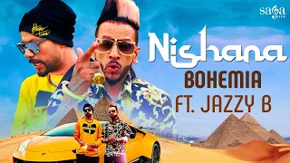 Nishana Bohemia,Jazzy B Video Song